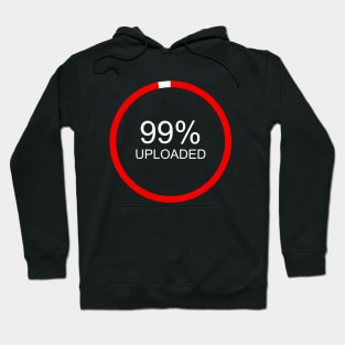 99% UPLOADED Hoodie